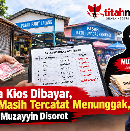 Sewa Kios Dibayar, Tapi Masih Tercatat Menunggak, Nama Muzayyin Disorot